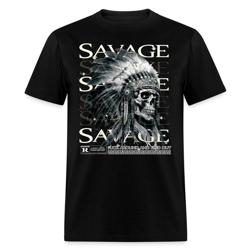 Savage FAFO" Native American Warrior Chief T-Shirt - Tribal Pride Design - black